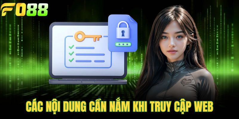 Các nội dung cần nắm khi truy cập web