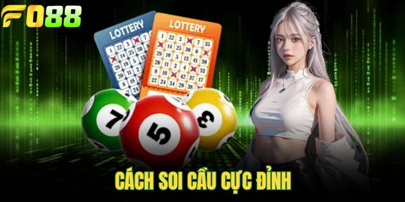 Cách soi cầu cực đỉnh