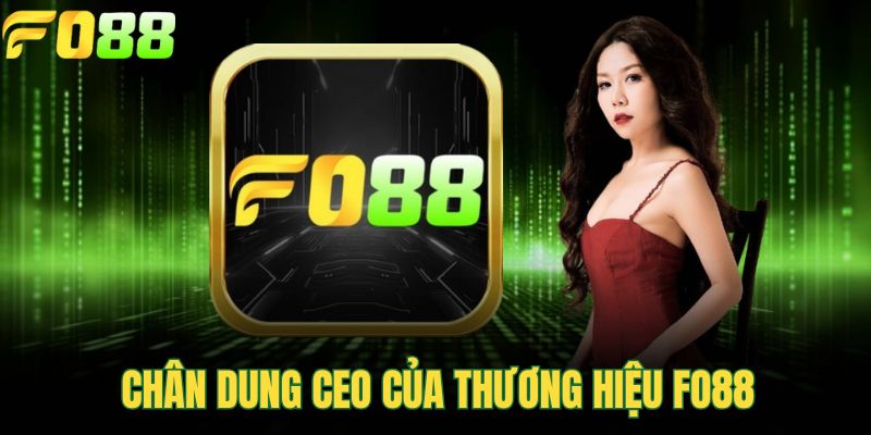 Chân dung CEO của thương hiệu FOR88