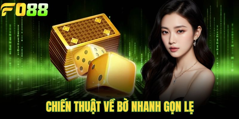 Chiến thuật về bờ nhanh gọn lẹ