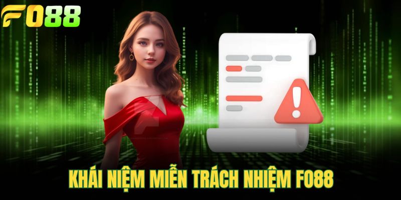 Khái niệm miễn trách nhiệm FOR88