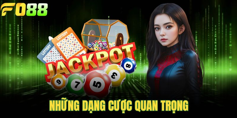 Những dạng cược quan trọng