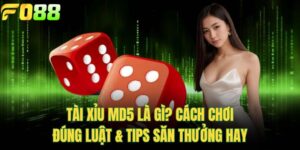 Tài Xỉu MD5 Là Gì? Cách Chơi Đúng Luật & Tips Săn Thưởng Hay
