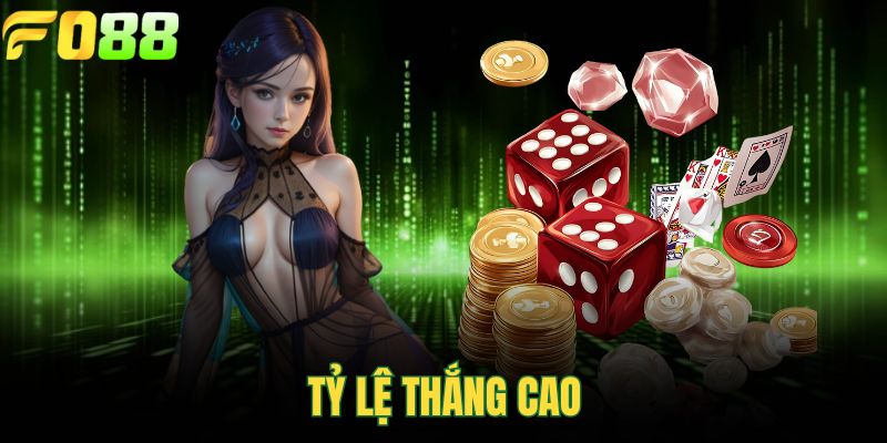 Tỷ lệ thắng cao